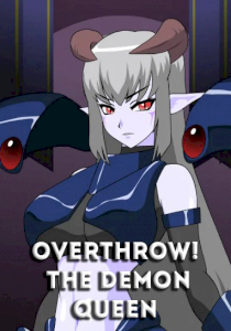 Overthrow! The Demon Queen