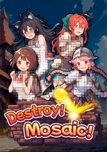 Destroy! Mosaic! Destroy! Mosaic!
