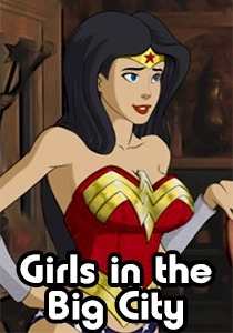 Girls in the Big City Girls in the Big City