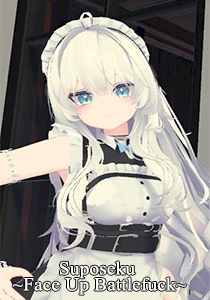 Suposeku ~Face Up Battlefuck~