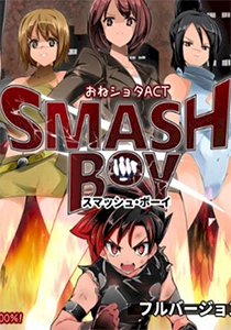 One x Shota ACT: Smash Boy