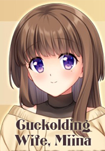 Cuckolding Wife, Miina