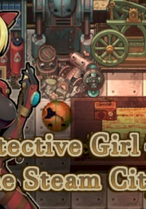 Detective Girl of the Steam City