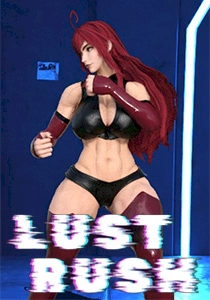 Lust Rush Lust Rush