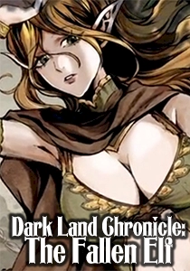 Dark Land Chronicle: The Fallen Elf