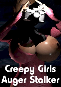 Creepy Girls Auger Stalker Creepy Girls Auger Stalker