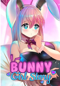 Bunny Girl Story Bunny Girl Story