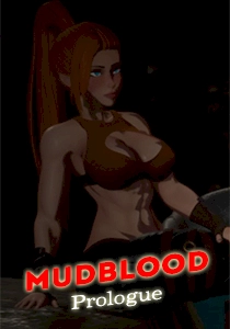 MudBlood Prologue