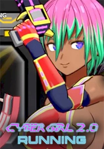Cyber Girl 2.0 RUNNING
