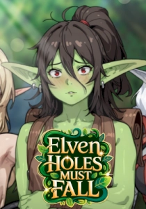 Elven Holes Must Fall Elven Holes Must Fall
