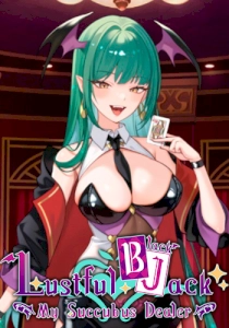 Lustful BlackJack: My Succubus Dealer Lustful BlackJack: My Succubus Dealer