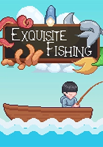 Exquisite Fishing Exquisite Fishing