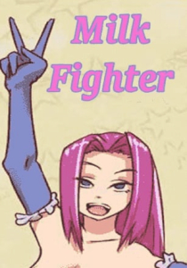Milk Fighter Milk Fighter