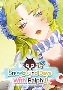 Snowbound Days With Ralph