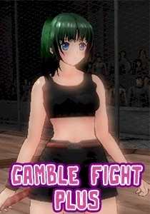 Gamble Fight Plus