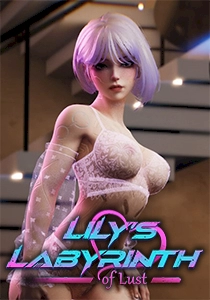 Lily’s Labyrinth of Lust Lily’s Labyrinth of Lust