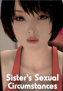 Sister's Sexual Circumstances Sister's Sexual Circumstances