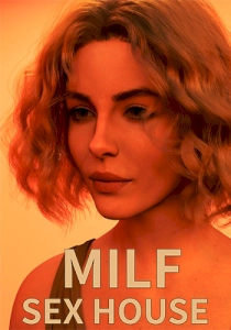 MILF Sex House MILF Sex House