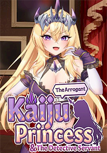 The Arrogant Kaiju Princess & The Detective Servant