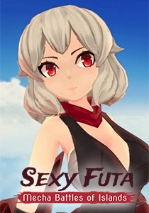 Sexy Futa: Mecha Battles of Islands Sexy Futa: Mecha Battles of Islands