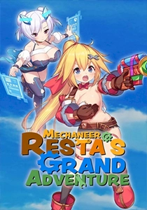Mechaneer Resta's Grand Adventure Mechaneer Resta's Grand Adventure