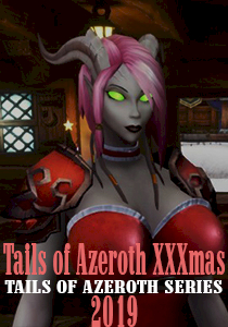 Tails of Azeroth XXXmas 2019