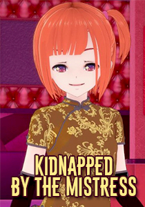 Kidnapped By The Mistress